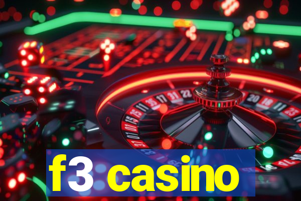 f3 casino